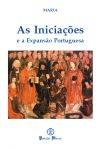 As Iniciações e a Expansão Portuguesa - 2ª edição